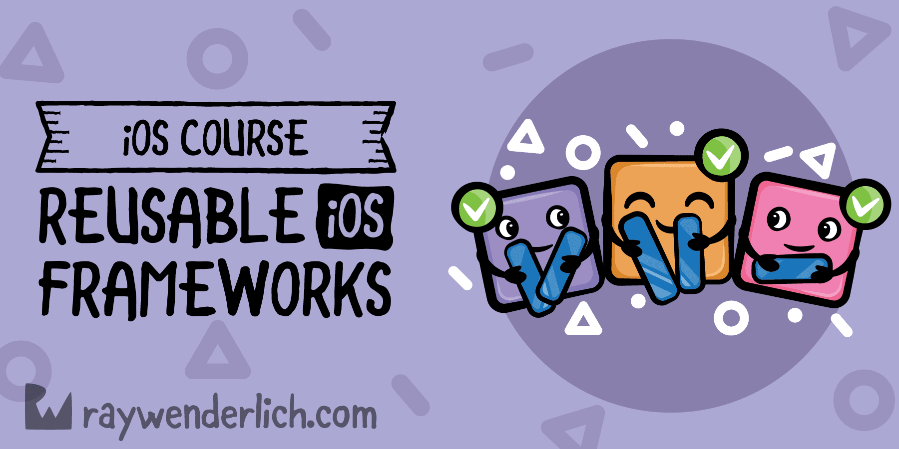 Reusable Ios Frameworks Kodeco Reusable Ios Frameworks Kodeco